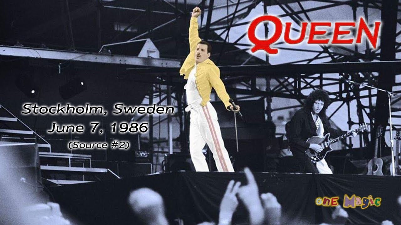 Queen Stockholm, Sweden (07.06.1986) [Source 2] YouTube