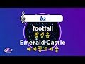 KPOP MR 노래방 발걸음 에메랄드캐슬 B2 Ver ㆍfootfall Emerald Castle