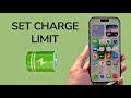 How To Set Charge Limit On iPhone Battery