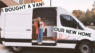 I BOUGHT A VAN! van life begins! with a dog ;)
