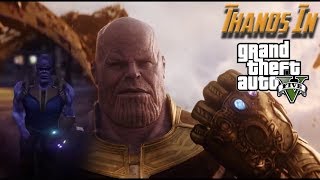 Thanos In Grand Theft Auto V! (with Infinity Gauntlet)