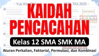9 SOAL KAIDAH PENCACAHAN (ATURAN PERKALIAN) | Pembahasan PR Siswa   TKA Matematika 2025