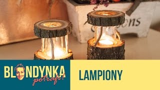 B008. Drewniane lampiony w 5 minut