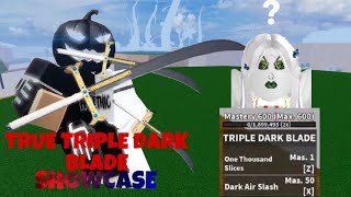 true dark blade blox fruits showcase｜TikTok Search