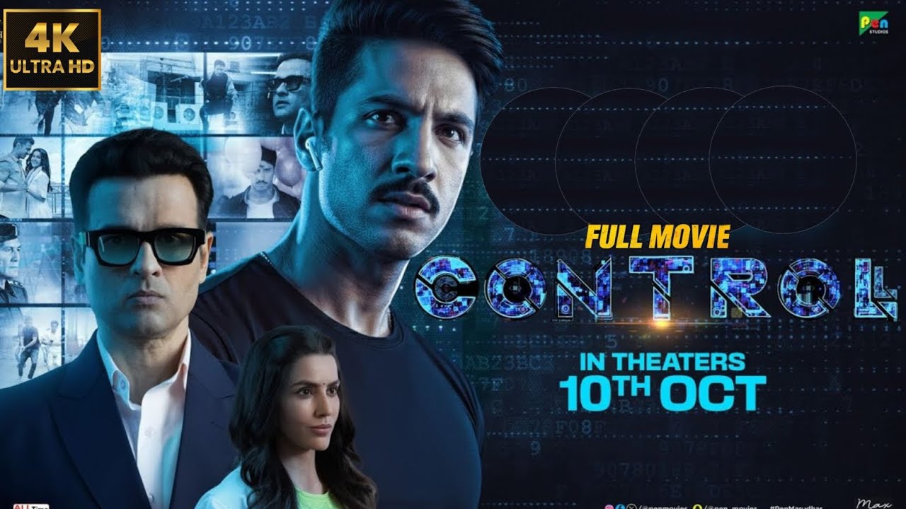 Controll ( Hindi ) Official Full Movie 4K | Anoop Singh | Priya Anand | New Release Full Movie
