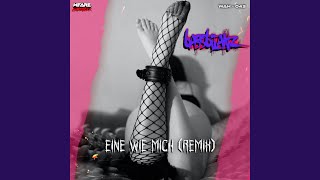 Eine wie mich (RMX)