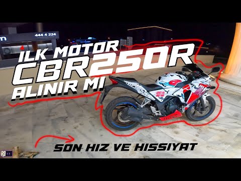 İLK MOTOR OLARAK ALINIR MI ? CBR250R TOP SPEED VE HİSSİYATI