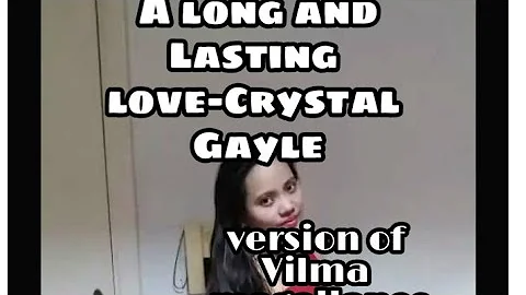A LONG and Lasting Love by Crystal Gayle