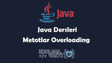 Java Dersleri #42 - Metotlarda Overloading (Aşırı Yüklenme)