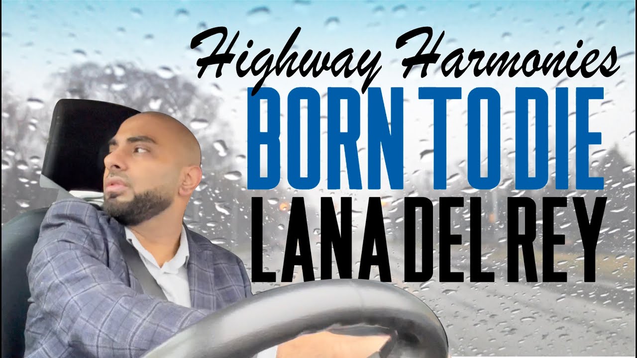 Watch NUR's Highway Harmonies - Lana Del Rey Car Karaoke - Born To Die (P1) on YouTube Watch NUR's Highway Harmonies - Lana Del Rey Car Karaoke - Born To Die (P1) on YouTube
