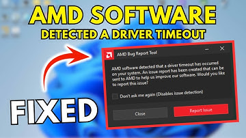 FIX AMD Software Detected a Driver Timeout | Display Driver Crash Solution