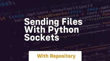 Sending files with python sockets