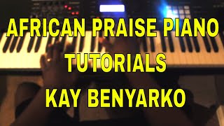 Video thumbnail of "TELL PAPA GOD TENKI PIANO TUTORIAL - How to play Sierra leone praises on piano"