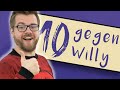 Die stärkste Runde bisher? - 10 gegen Willy!