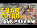 Char Futur 4 - Tank Preview - World of Tanks