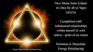 New Moon Solar Eclipse in Libra
