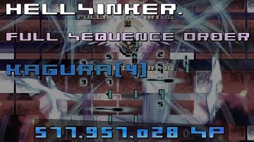 [ex-WR] Hellsinker. - Full Sequence Order - Kagura[4] 57,795 Spirits