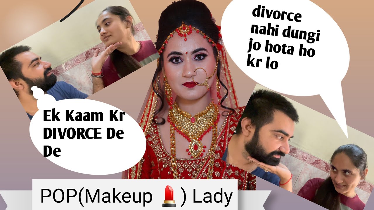 Intro POP DIVORCE Ki Wajah Zindagi Barbad Kar Di Makeup VS 