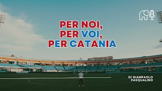 Per NOI, Per VOI, Per CATANIA - CATANIA RIMINI 🏆