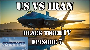 Command Modern Operations - Black Tiger V (US vs Iran) 7
