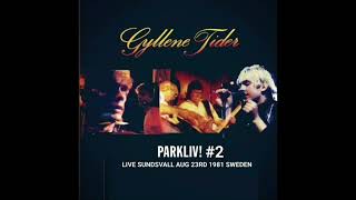 Gyllene Tider: Kärleken Är Inte Blind Live - Sundsvall Aug 23rd 1981 Sweden #GKArchives #GKTrax