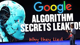 Famous Google's Algorithm Secrets Leaked (Why They Lied) Profile