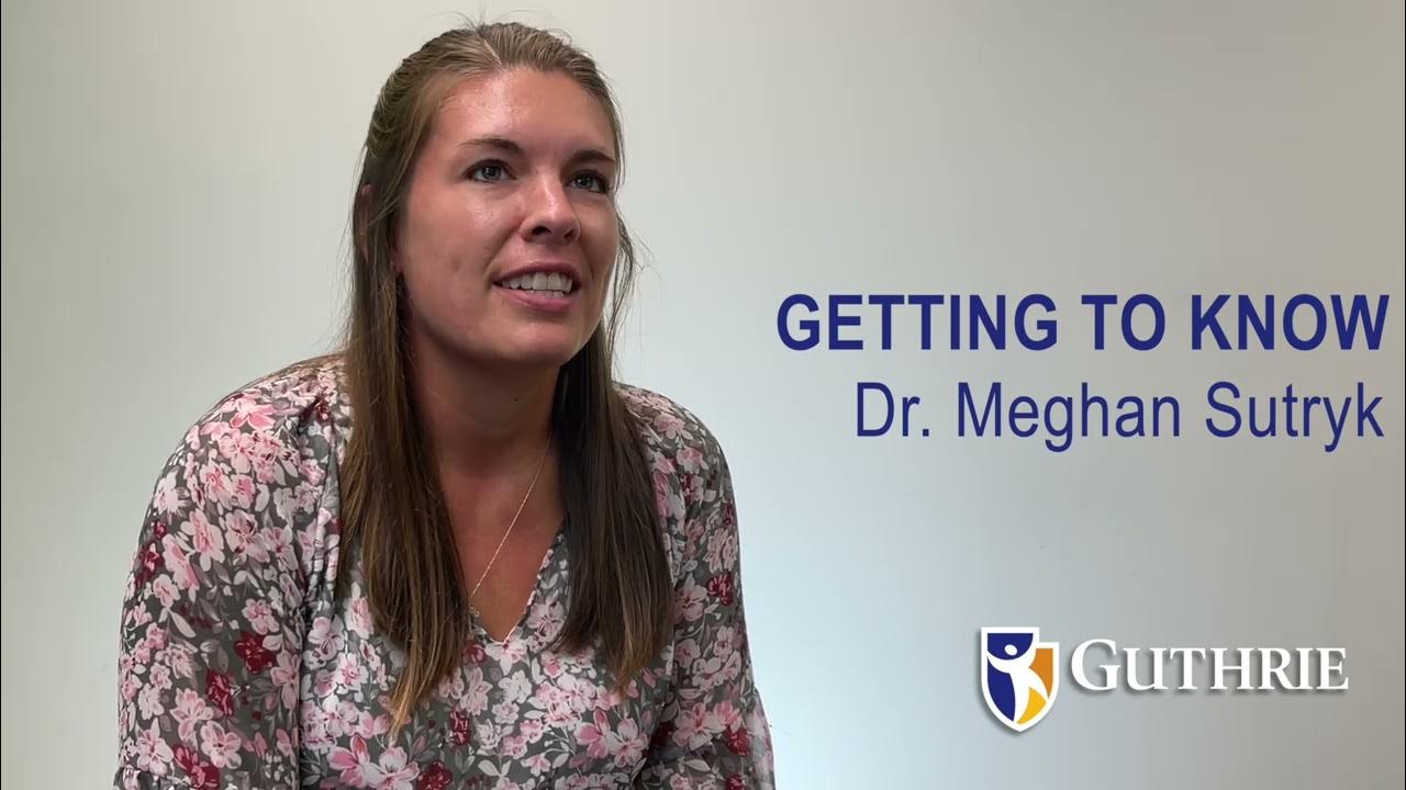 Get to know Meghan Sutryk, MD, from Guthrie Sayre Pediatrics YouTube