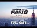 Fast And Fur Ous 8 Full Cast April 2017 Mov ...