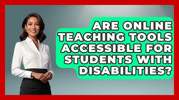 Are Online Teaching Tools Accessible for Students With Disabilities? | Teacher Tech Toolbox News