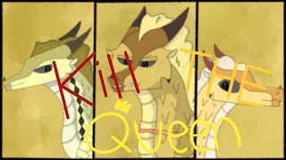 Kill the Queen part 2