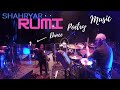 Shahryar RUMI Poetry And Music Best Moments On Stage Drums By Dave Haddad