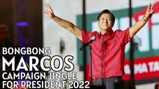 BAGONG LIPUNAN (BONGBONG MARCOS CAMPAIGN JINGLE FOR PRESIDENT 2022)