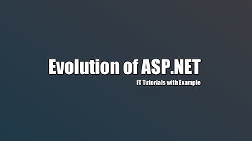 Evolution of ASP.NET