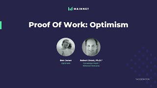 Mainnet 2021: Proof of Work - Optimism