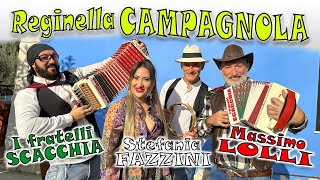 Reginella Campagnola I Fratelli Scacchia, Stefania Fazzini, Mimo Lolli.