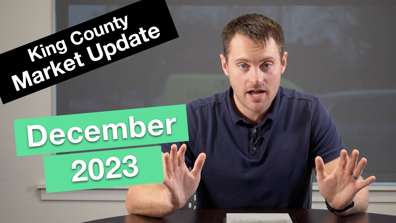 King County Real Estate Market Update December 2023 YouTube