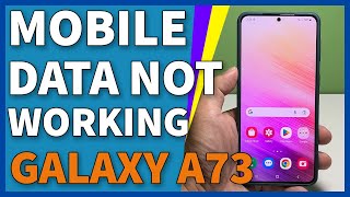 How To Fix Mobile Data That’s Not Working On Galaxy A73 screenshot 4