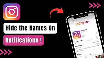 How To Hide Names On Instagram Notifications !