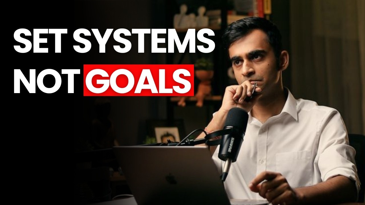 Как создавать системы для реального достижения ваших целей