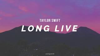 Long Live/ Taylor Swift