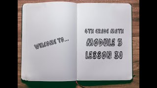 4th Grade: Module 5 - Lesson 30