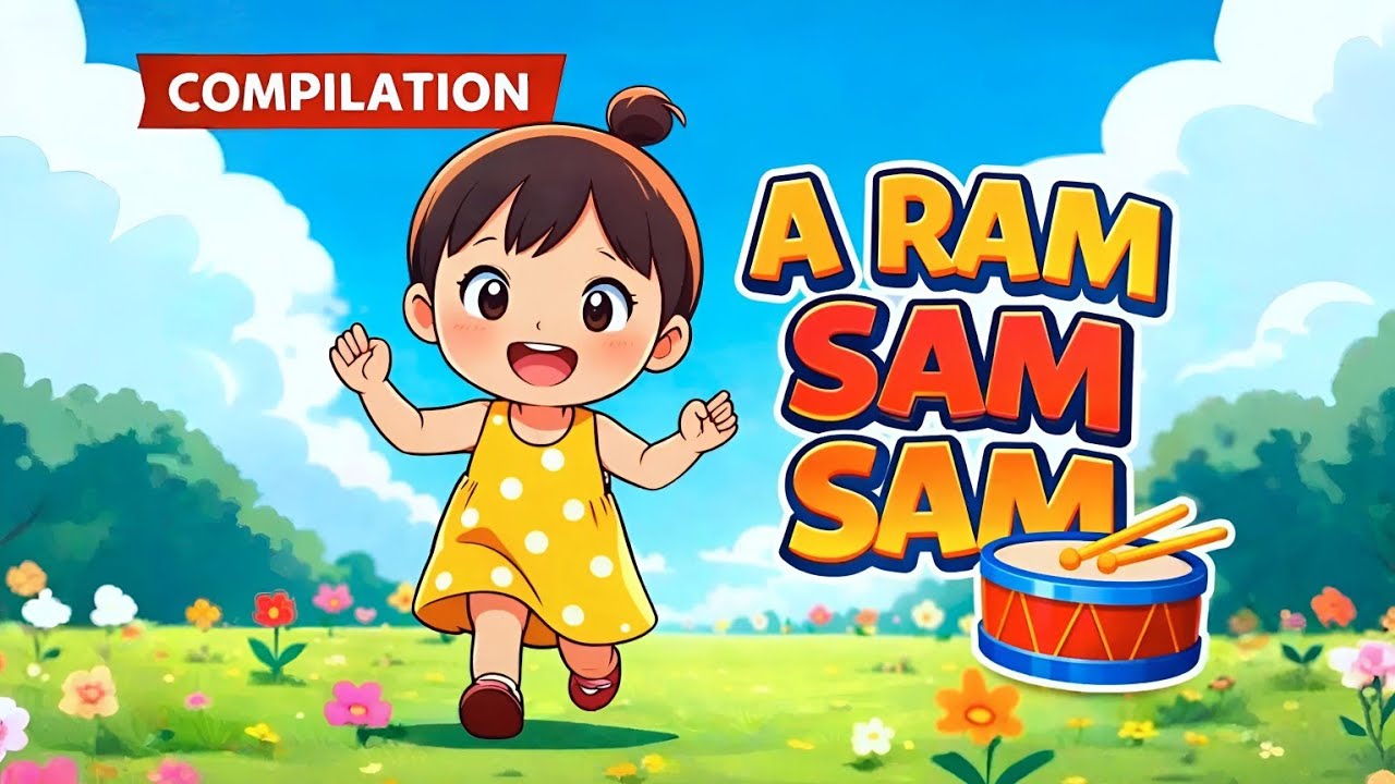 A Ram Sam Sam | Comptines pour enfants – Compilation éducative & amusante