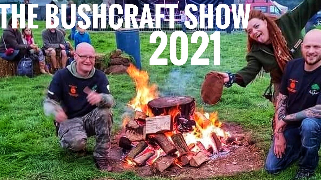 THE BUSHCRAFT SHOW 2021 - YouTube
