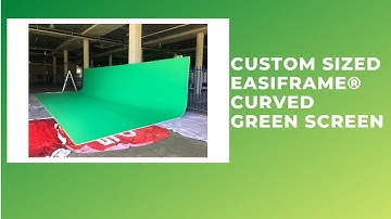 A CUSTOM SIZED EASIFRAME® CURVED GREEN SCREEN