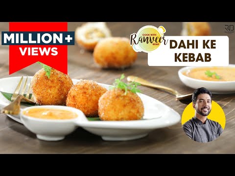 Dahi ke Kebab | दही के कबाब | Veg Kebab Recipe | Chef Ranveer Brar