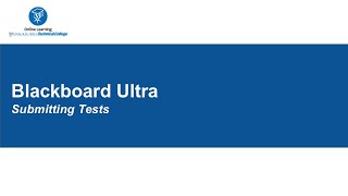 Submitting Tests in Blackboard Ultra