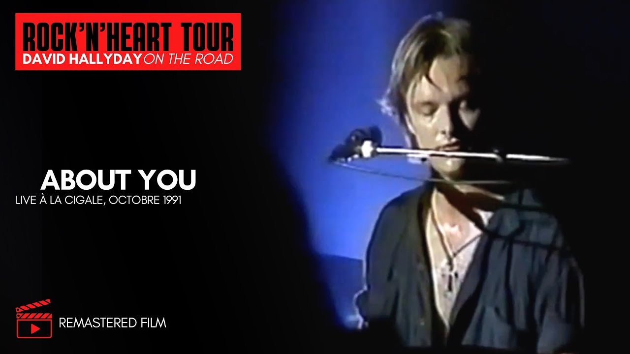 David Hallyday - About You (Rock'n'Heart Tour, Live 1991) [VIDÉO REMASTERISÉE]