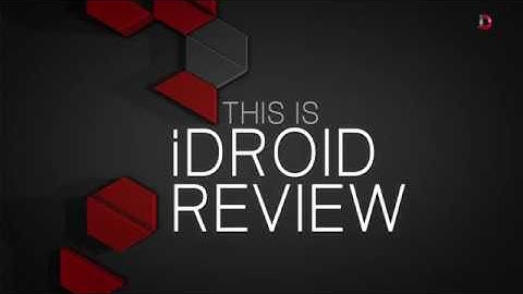 New Channel Intro - iDroid Review