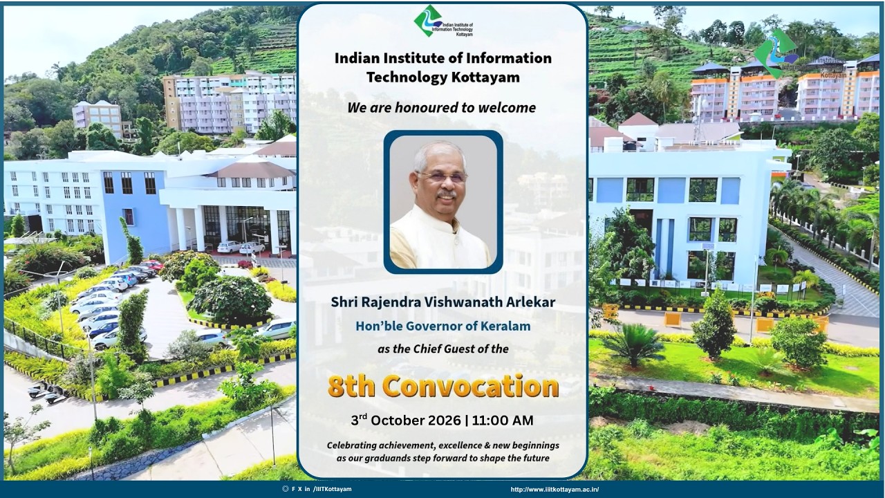 8th Convocation ||  IIIT KOTTAYAM || Oct 03 2026 || 11.00 AM