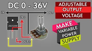 How to make most powerful variable voltage regulator using 2SC5200 Transistor 2 Ampere  max